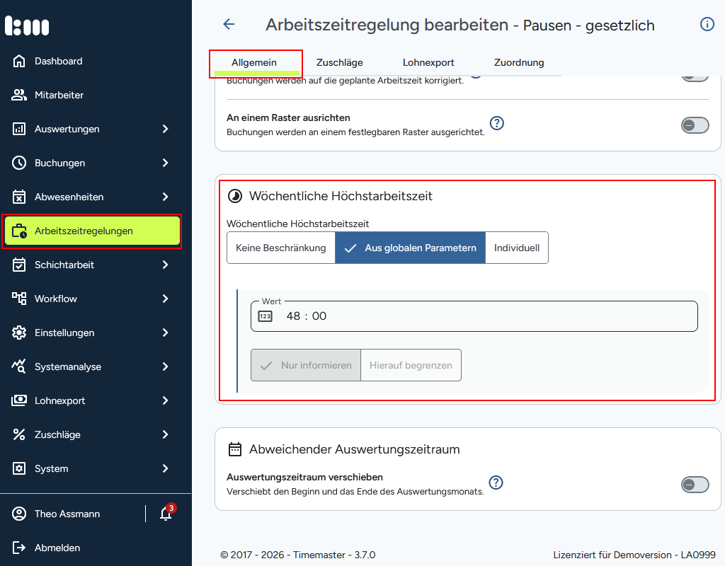 Setzen der wöchentlichen Höchstarbeitszeit im Wochenzeitmodell